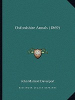 Oxfordshire Annals 1241325871 Book Cover
