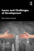 Issues and Challenges of Development 1032889977 Book Cover