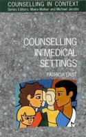 Counselling in Medical Settings (Counselling in Context) 0335192416 Book Cover