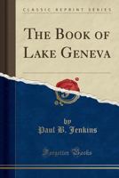 The Book of Lake Geneva 1015921175 Book Cover