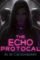 The Echo Protocol B0GHM2NDVM Book Cover