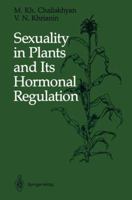 Sexuality in Plants and Its Hormonal Regulation 146129133X Book Cover