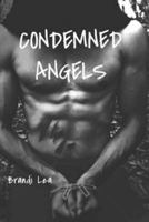 Condemned Angels 1717252702 Book Cover