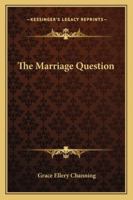 The Marriage Question 1425474888 Book Cover