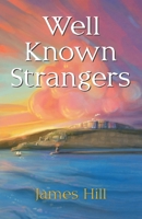 Well Known Strangers 1662935439 Book Cover