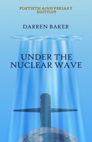 Under the Nuclear Wave 173922499X Book Cover