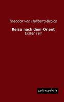 Reise Nach Dem Orient 3957383862 Book Cover