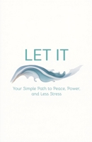 Let It B0GZ544G3X Book Cover