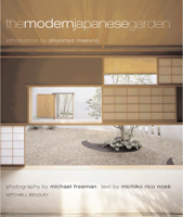 The Modern Japanese Garden (Mitchell Beazley Gardening) 0804834377 Book Cover