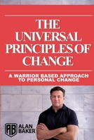 The Universal Principles Of Change B09TG99XD3 Book Cover