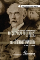 The Sceptical Poltergeist & The Doubtful Phantom 1105234576 Book Cover
