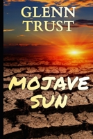 Mojave Sun 154076611X Book Cover