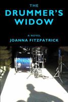 The Drummer's Widow 0991654900 Book Cover