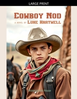 Cowboy Nod B0GRX2T3FG Book Cover
