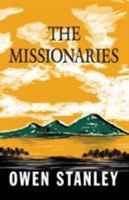 The Missionaries 9527065941 Book Cover