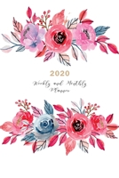 2020 Weekly & Monthly Planner: 12 Months Daily Calendar Book with Notes, Budget and Expense Section, Year at a Glance - Watercolor Flower Arrangement Pink (Calendars, Planners & Personal Organisers) B083XVFCJL Book Cover