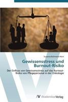 Gewissensstress Und Burnout-Risiko 363938718X Book Cover