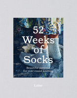 52 Weeks of Socks 1743797567 Book Cover