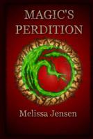 Magic's Perdition 1539596044 Book Cover