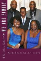 We Are Family: Celebrating 25 Years 1512142042 Book Cover