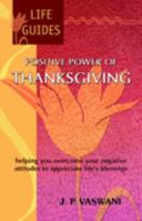 Positive Power of Thanksgiving 1425930506 Book Cover