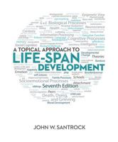 A Topical Approach to Lifespan Development