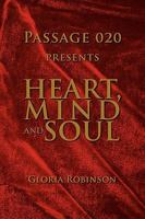 Heart, Mind and Soul 1436312884 Book Cover