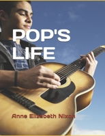 Pop's Life 1709232684 Book Cover