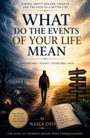 What do the events of your life mean B0H1K3V1Y6 Book Cover