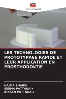 Les Technologies de Prototypage Rapide Et Leur Application En Prosthodontie 6203824887 Book Cover