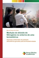Medi��o do di�xido de Nitrog�nio no entorno de uma termel�trica 6200582556 Book Cover