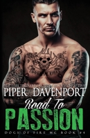 Road to Passion 1706566522 Book Cover