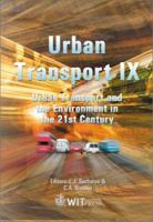 Urban Transport IX: Urban Transport and the Environment in the 21st Century 1853129615 Book Cover