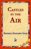 Castles in the Air 1515060586 Book Cover