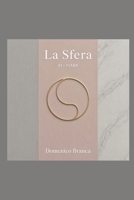 La Sfera (Il Passero e la Fata) (Italian Edition) B0GMHS6VMX Book Cover