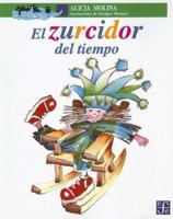 El zurcidor del tiempo (a la Orilla del Viento) 9681648633 Book Cover