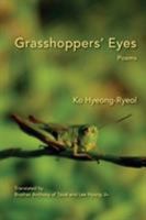 Grasshoppers' Eyes: Poems 1602359423 Book Cover
