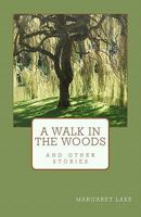 a walk in the Woods 1463558724 Book Cover