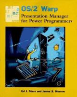 Os/2 Warp Presentation Manager for Power Programmers 0471058394 Book Cover