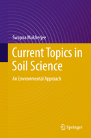 Current Topics in Soil Science: An Environmental Approach 3030926680 Book Cover