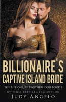 Billionaire's Captive Island Bride (Dare's Story) B0BGFYPDW4 Book Cover