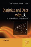 Statistics and Data with R: An applied approach through examples 0470758058 Book Cover