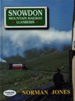 Snowdon Mountain Railway, Llanberis 1870119509 Book Cover