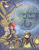 Missy Moo and the Big Boo 1517536138 Book Cover