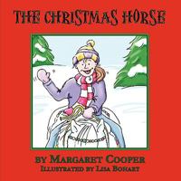 The Christmas Horse 0982165498 Book Cover
