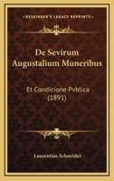 De Sevirum Augustalium Muneribus: Et Condicione Pvblica (1891) 1160411646 Book Cover
