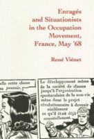 Enrages and Situationists in the Occupation Movement, France, May '68 0936756799 Book Cover