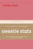 Sweetie Stats: Wife Stats/Hubby Stats (Journal) 0811868230 Book Cover