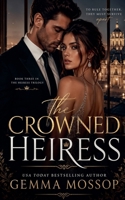 The Crowned Heiress B0GYSCF83L Book Cover