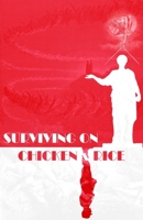Surviving on Chicken & Rice B0FNWWTSXV Book Cover